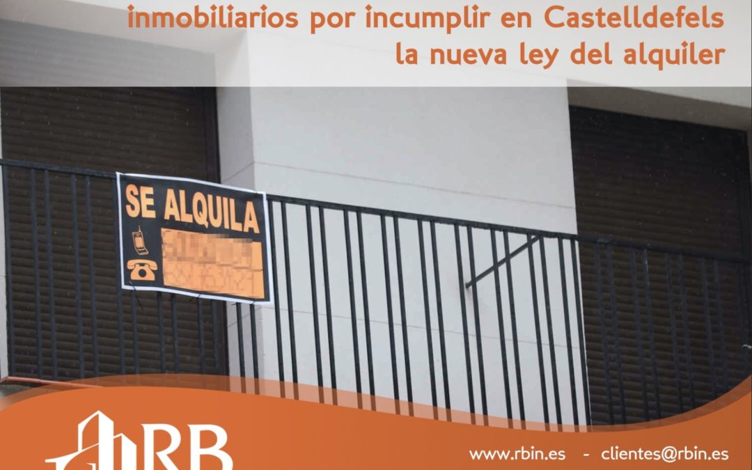 Primeras sanciones a portales inmobiliarios por incumplir en Castelldefels la nueva ley del alquiler